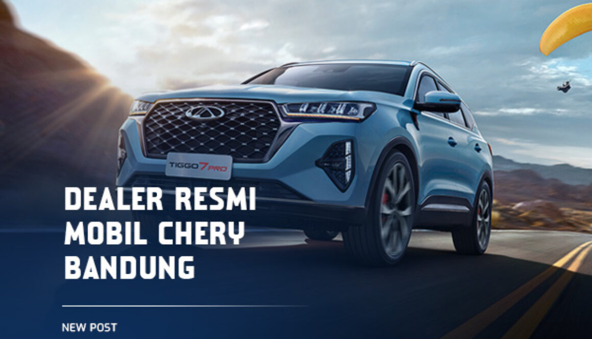 Dealer-Resmi-Mobil-Chery-Bandung