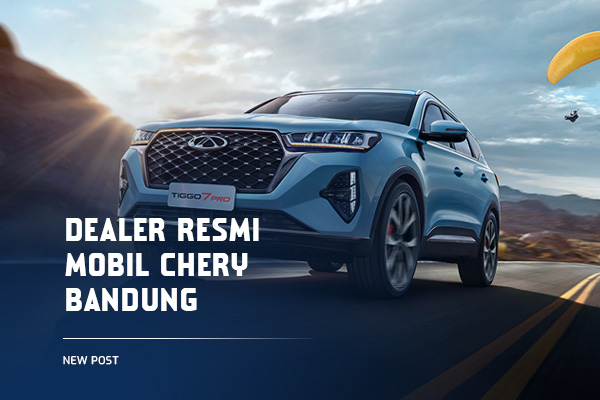 Dealer-Resmi-Mobil-Chery-Bandung